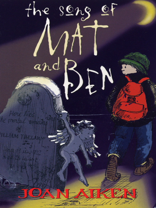 Title details for The Song of Mat and Ben by Joan Aiken - Wait list